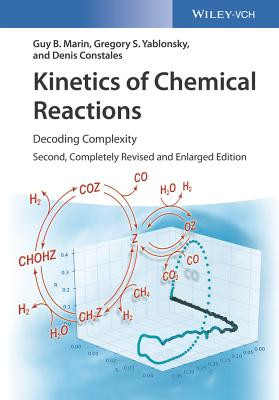 Kinetics of Chemical Reactions - Decoding Complexity (Marin Guy B. (Gent University Chemical Engineering Department Gent Belgium))(Paperback / softback)