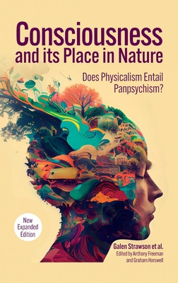 Consciousness and Its Place in Nature: Why Physicalism Entails Panpsychism, 2nd Edition (Strawson Galen)(Pevná vazba)