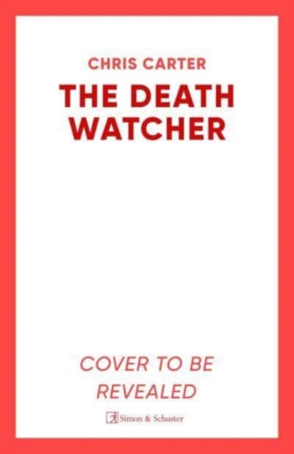 Death Watcher - The chillingly compulsive new Robert Hunter thriller (Carter Chris)(Paperback)