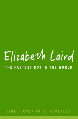 The Fastest Boy in the World (Laird Elizabeth)(Paperback)