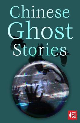 Chinese Ghost Stories (Flame Tree Studio (Literature and Scienc)(Paperback)