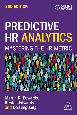 Predictive HR Analytics: Mastering the HR Metric (Edwards Martin)(Paperback)