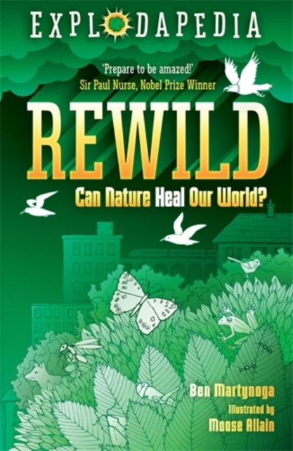 Explodapedia: Rewild (Martynoga Ben)(Paperback / softback)