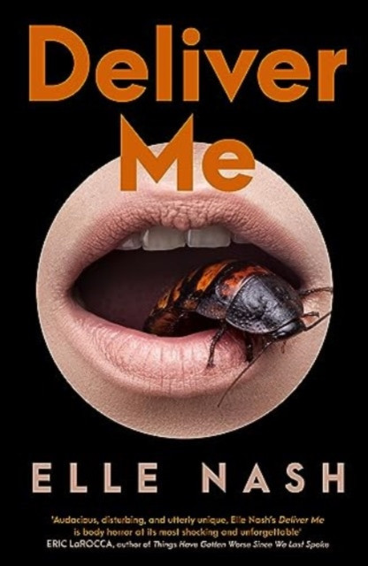 Deliver Me (Nash Elle)(Paperback / softback)