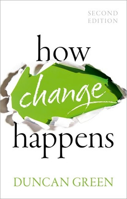 How Change Happens (2nd Edition) (Green Duncan)(Paperback)