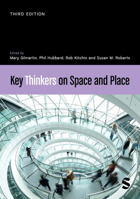 Key Thinkers on Space and Place (Gilmartin Mary)(Paperback)