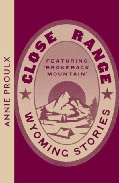Close Range - Wyoming Stories (Proulx Annie)(Paperback / softback)