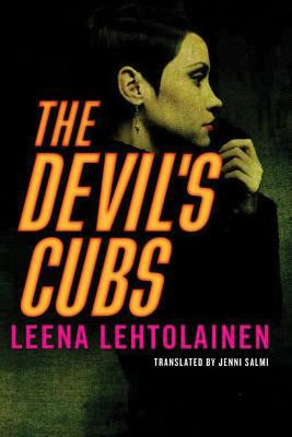 The Devil's Cubs (Lehtolainen Leena)(Paperback)