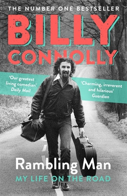 Rambling Man: Travels of a Lifetime (Connolly Billy)(Paperback)