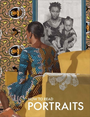 How to Read Portraits (Galitz Kathryn Calley)(Paperback)