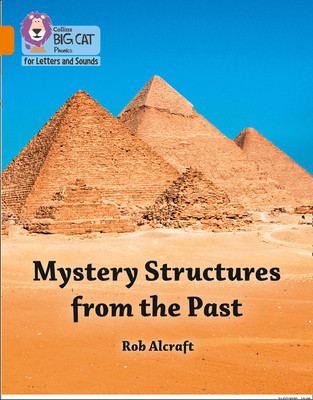 Mystery Structures from the Past - Band 06/Orange (Alcraft Rob)(Paperback / softback)
