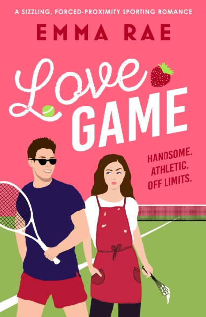 Love Game - A sizzling, forced-proximity sporting romance (Rae Emma)(Paperback / softback)