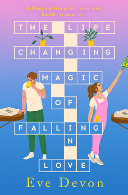 Life-Changing Magic of Falling in Love (Devon Eve)(Paperback / softback)