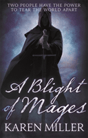 Blight of Mages (Miller Karen)(Paperback / softback)