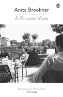Private View (Brookner Anita)(Paperback / softback)