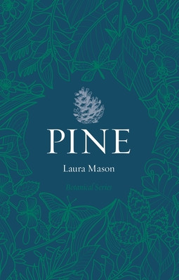 Pine (Mason Laura)(Paperback)