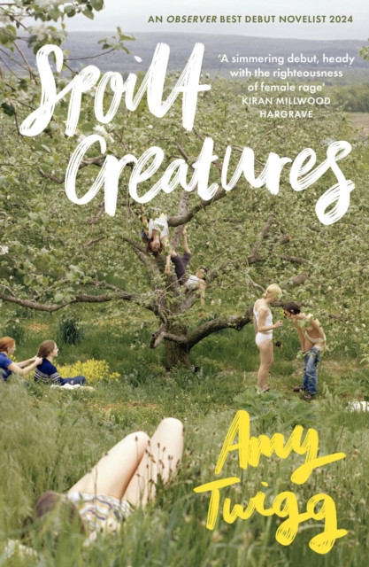 Spoilt Creatures - An Observer Best Debut of 2024 - 'compelling, cultish and utterly feral' Alice Slater (Twigg Amy)(Pevná vazba)