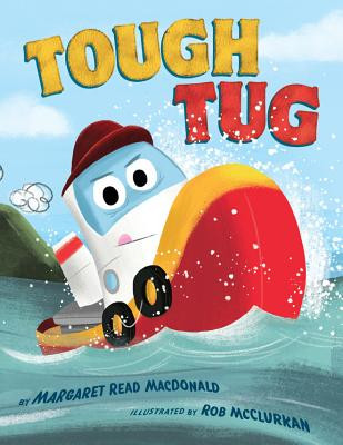Tough Tug (MacDonald Margaret Read)(Pevná vazba)