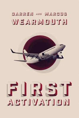 First Activation (Wearmouth Darren)(Paperback)