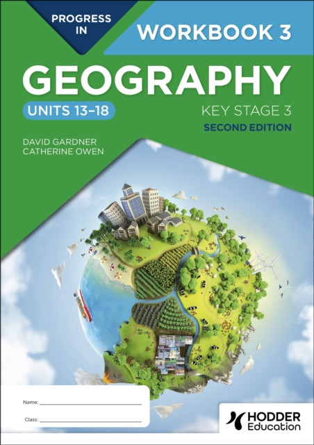 Progress in Geography: Key Stage 3, Second Edition: Workbook 3 (Units 1318) (Gardner David)(Paperback / softback)