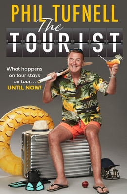 The Tourist: What Happens on Tour Stays on Tour ... Until Now! (Tufnell Phil)(Paperback)