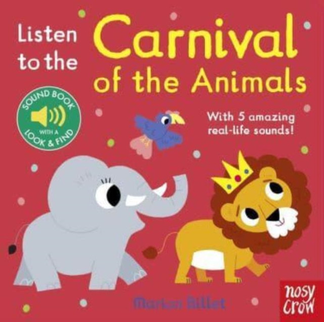 Listen to the Carnival of the Animals(Board book)