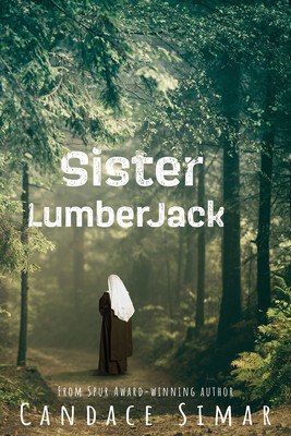 Sister Lumberjack (Simar Candace)(Paperback)