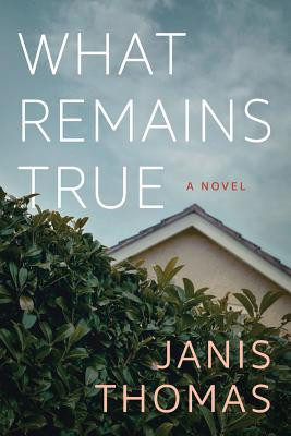 What Remains True (Thomas Janis)(Paperback)