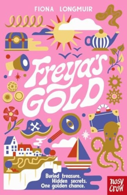 Freya's Gold (Longmuir Fiona)(Paperback / softback)