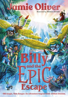 Billy and the Epic Escape (Oliver Jamie)(Pevná vazba)