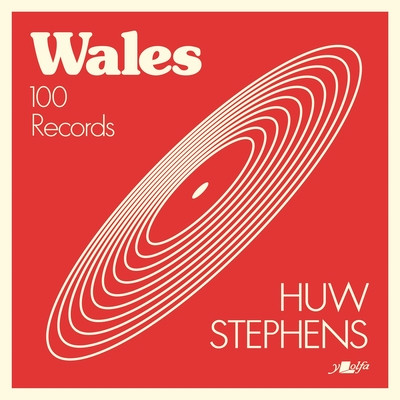 Wales: A Hundred Records (Stephens Huw)(Paperback)