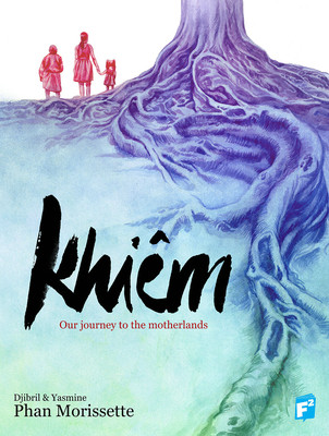 Khiem: Our Journey Through the Motherlands (Morissette-Phan Djibril)(Paperback)