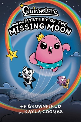 Quinnelope and the Mystery of the Missing Moon (Brownfield Hf)(Paperback)