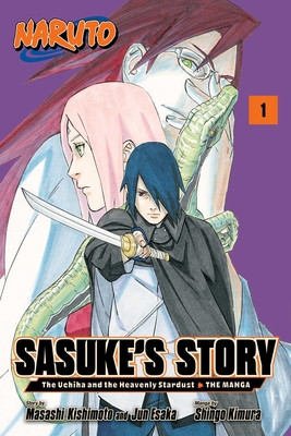 Naruto: Sasuke's Story--The Uchiha and the Heavenly Stardust: The Manga, Vol. 1 (Kishimoto Masashi)(Paperback)