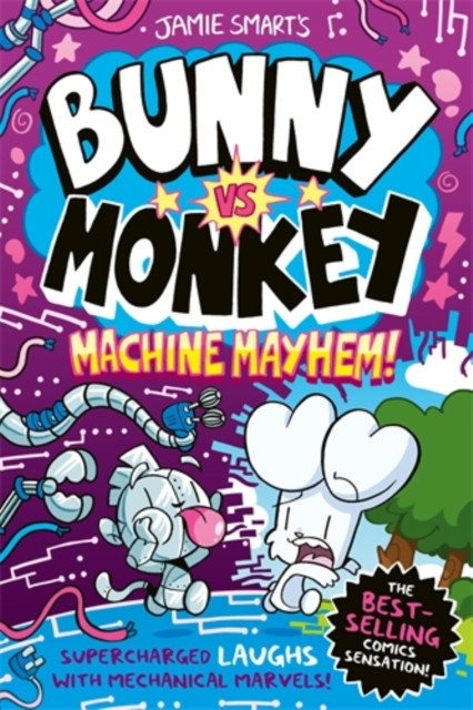 Bunny vs Monkey: Machine Mayhem (Smart Jamie)(Paperback / softback)