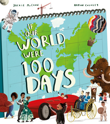 If Our World Were 100 Days (McCann Jackie)(Paperback / softback)