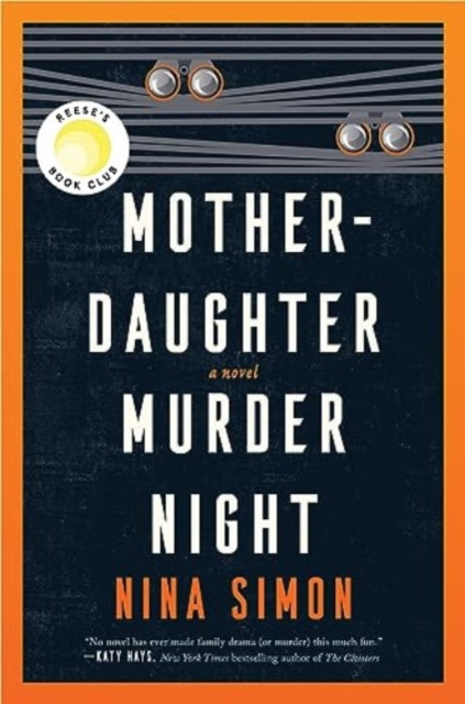 Mother-Daughter Murder Night - A Novel (Simon Nina)(Paperback)