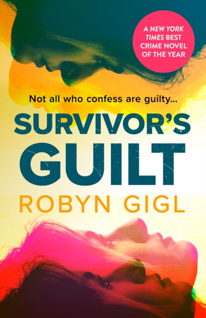Survivor's Guilt (Gigl Robyn)(Paperback / softback)