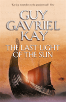 Last Light of the Sun (Kay Guy Gavriel)(Paperback / softback)