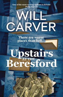Upstairs at the Beresford (Carver Will)(Paperback)