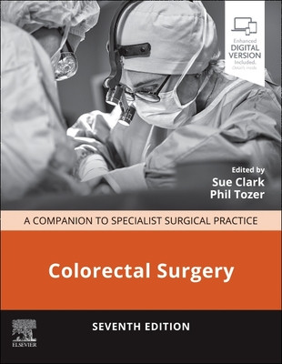 Colorectal Surgery: A Companion to Specialist Surgical Practice (Clark Sue)(Pevná vazba)