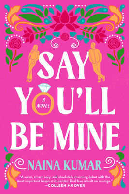 Say You'll Be Mine (Kumar Naina)(Paperback)