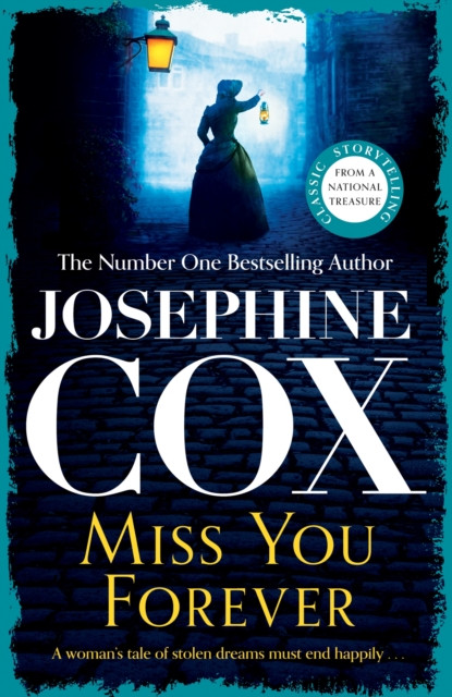 Miss You Forever - A thrilling saga of love, loss and second chances (Cox Josephine)(Paperback / softback)
