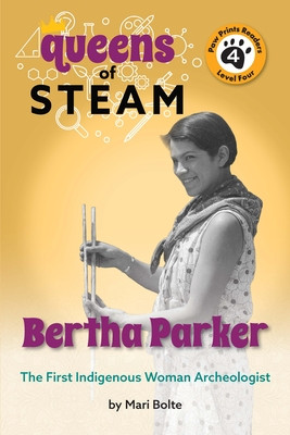 Bertha Parker: The First Woman Indigenous American Archaeologist (Bolte Mari)(Paperback)