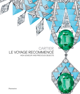 Cartier: Le Voyage Recommenc: High Jewelry and Precious Objects (Chaille Franois)(Pevná vazba)