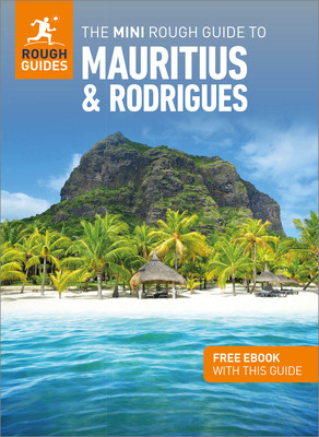 The Mini Rough Guide to Mauritius & Rodrigues: Travel Guide with Free eBook (Guides Rough)(Paperback)