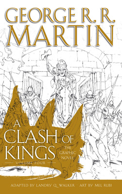 Clash of Kings: Graphic Novel, Volume 4 (Martin George R.R.)(Pevná vazba)