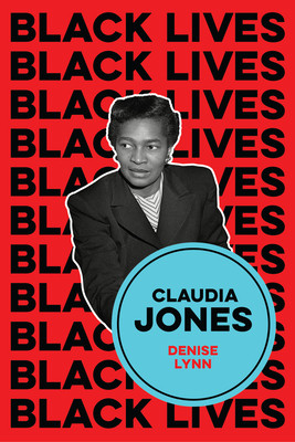 Claudia Jones: Visions of a Socialist America (Lynn Denise)(Paperback)