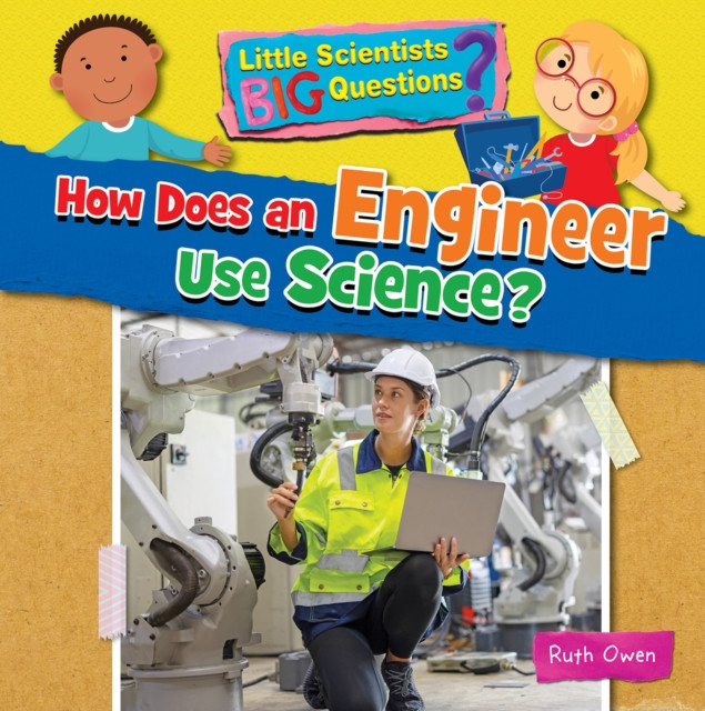 How Does an Engineer Use Science? (Owen Ruth)(Paperback / softback)