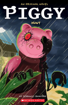 Piggy: Hunt: An Afk Novel (Crawford Terrance)(Paperback)